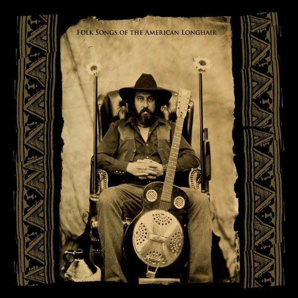 Brother Dege - «Folk Songs Of The American Longhair», 2010