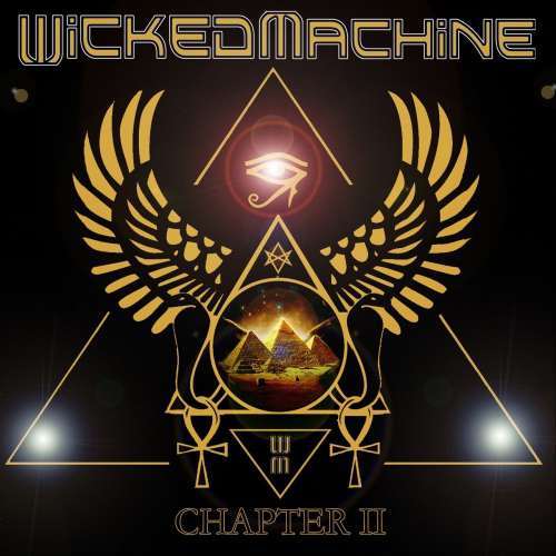 Wicked Machine - Chapter II (2017)